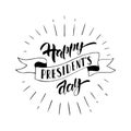 Happy Presidents Day celebration text Royalty Free Stock Photo